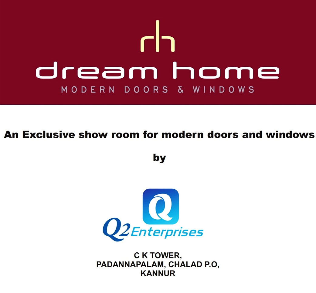 DREAM HOME ( KANNUR )